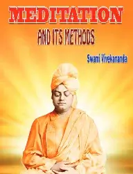 Meditation and Its Methods book cover